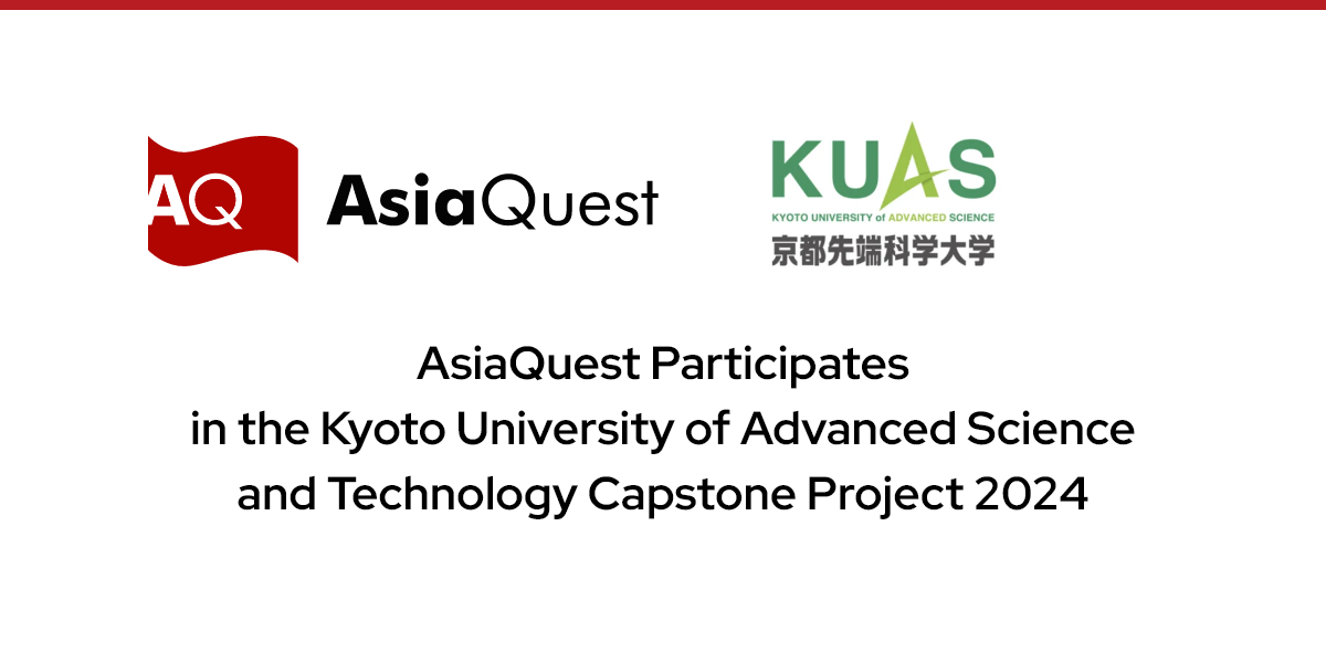AsiaQuest Participates in the Kyoto University of Advanced Science and Technology Capstone Project 2024