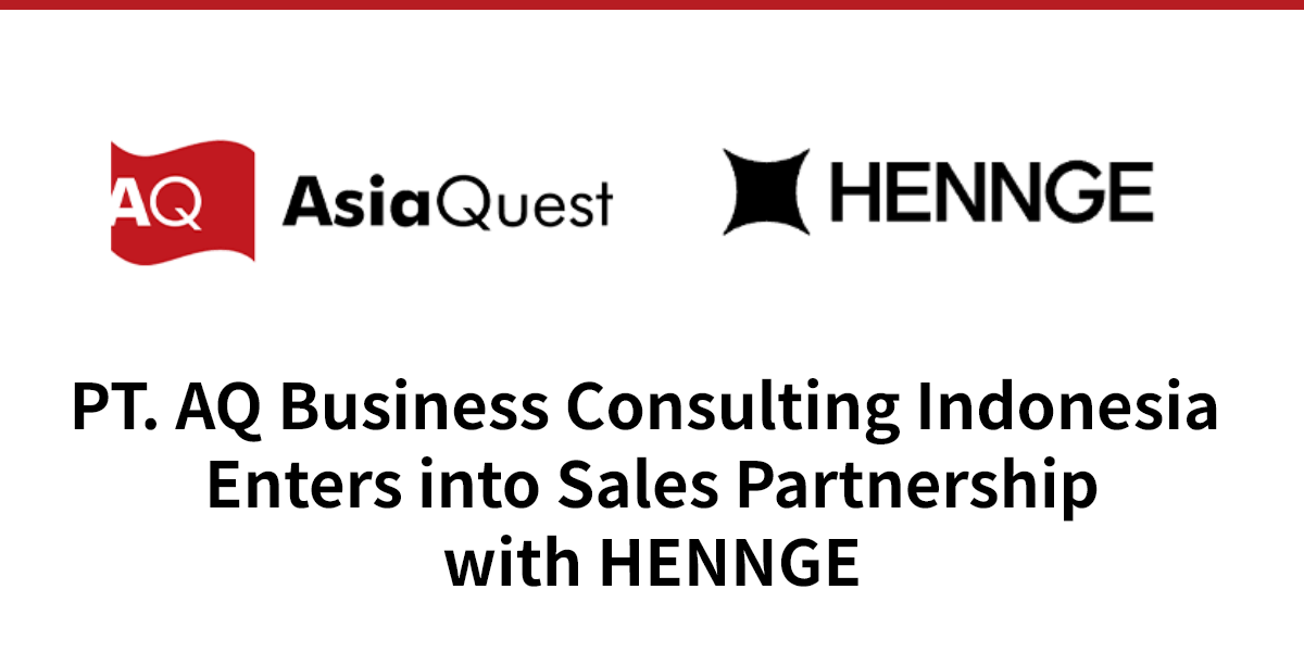PT. AQ Business Consulting Indonesia Enters into Sales Partnership with HENNGE